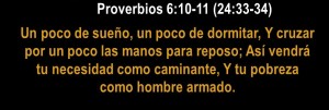 Prov 6:10-11